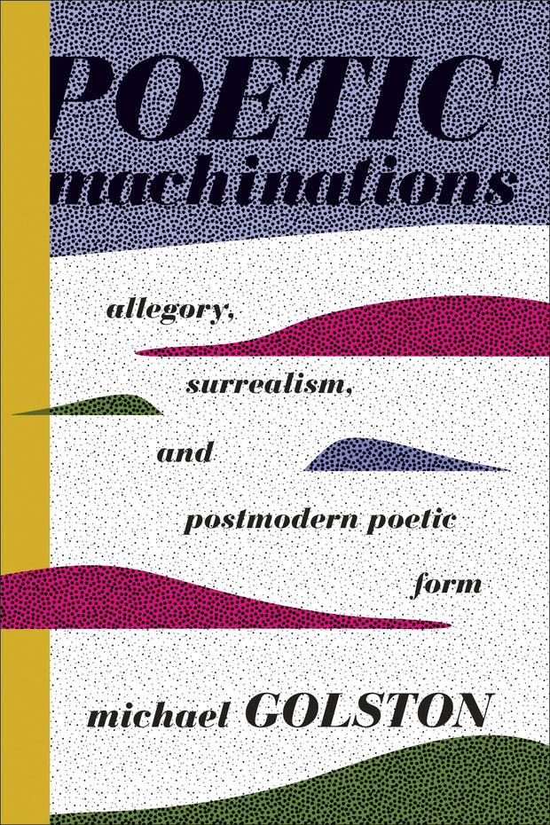 Cover image for Poetic Machinations, isbn: 9780231164306