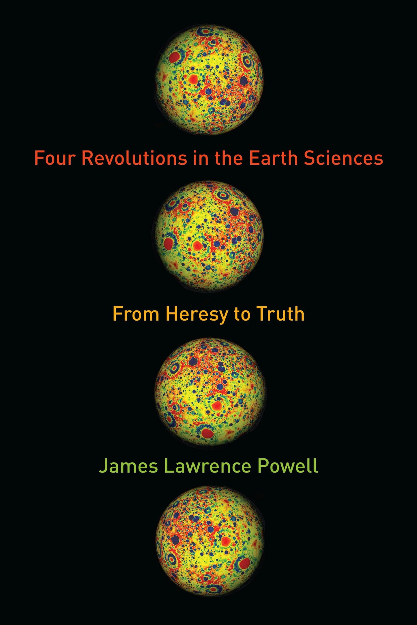Book cover image for Four Revolutions in the Earth Sciences ISBN: 9780231164481