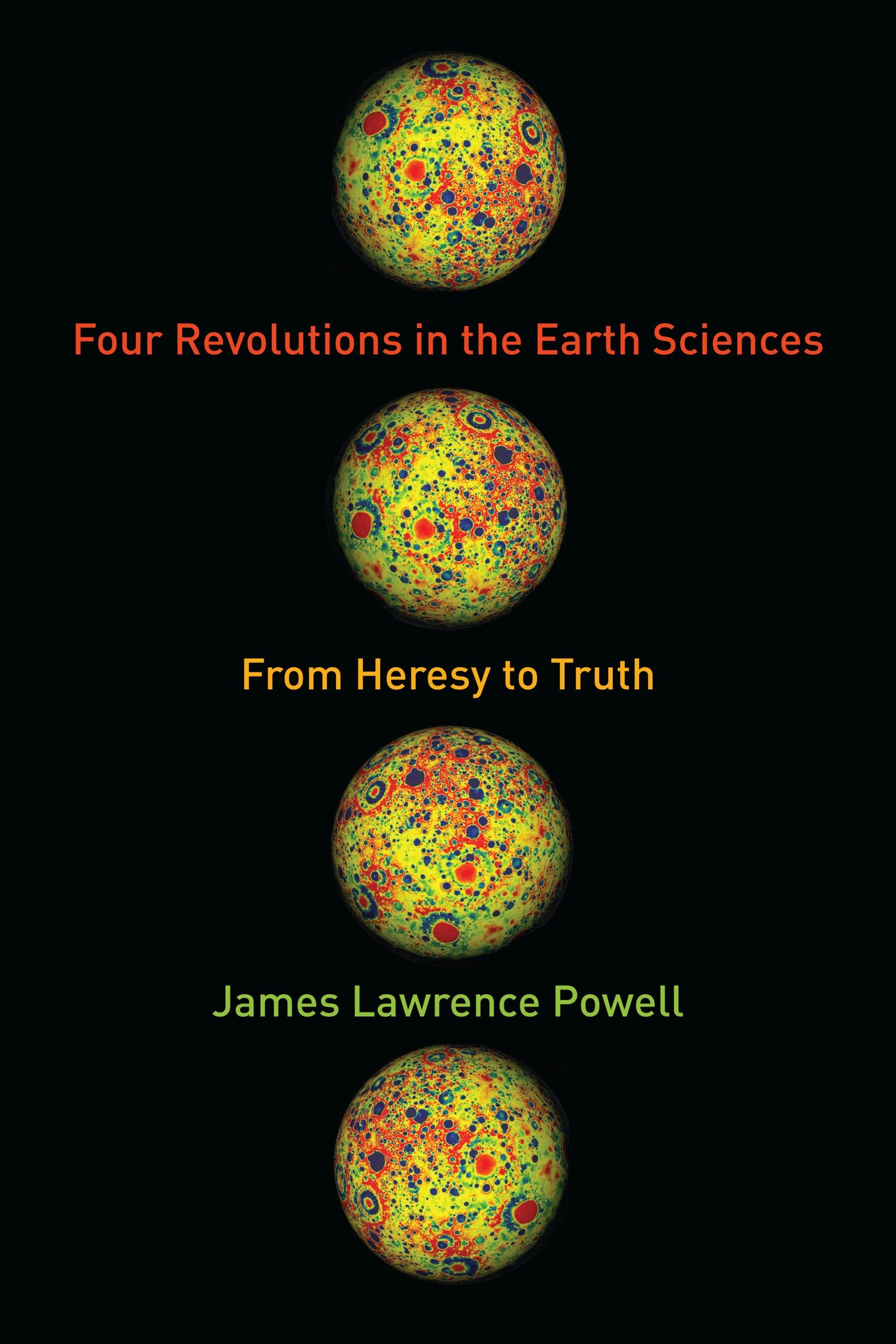 Book cover image for Four Revolutions in the Earth Sciences ISBN: 9780231164481