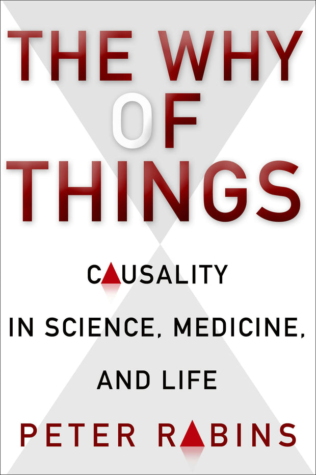 Cover image for The Why of Things, isbn: 9780231164733