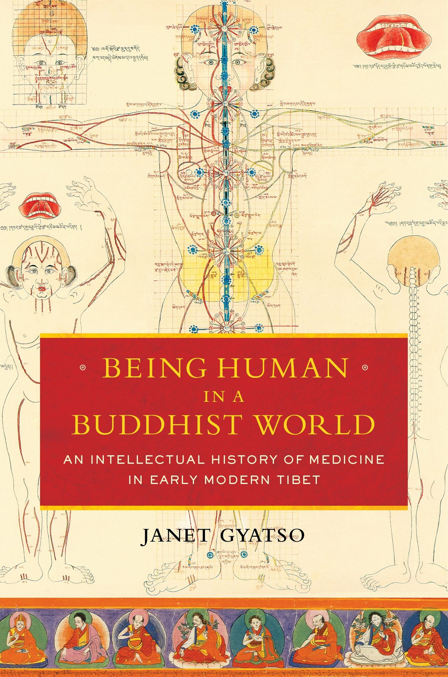 Book cover image for Being Human in a Buddhist World ISBN: 9780231164962