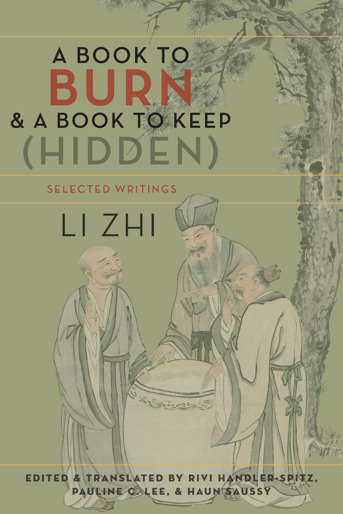 Book cover image for A Book to Burn and a Book to Keep (Hidden) ISBN: 9780231166133