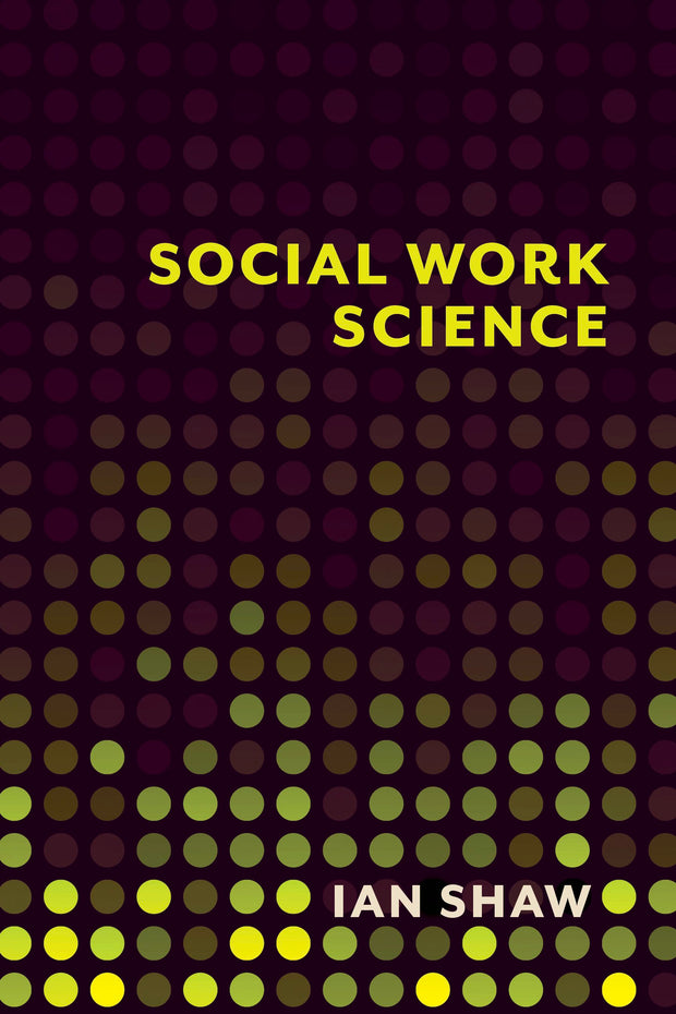 Cover image for Social Work Science, isbn: 9780231166409