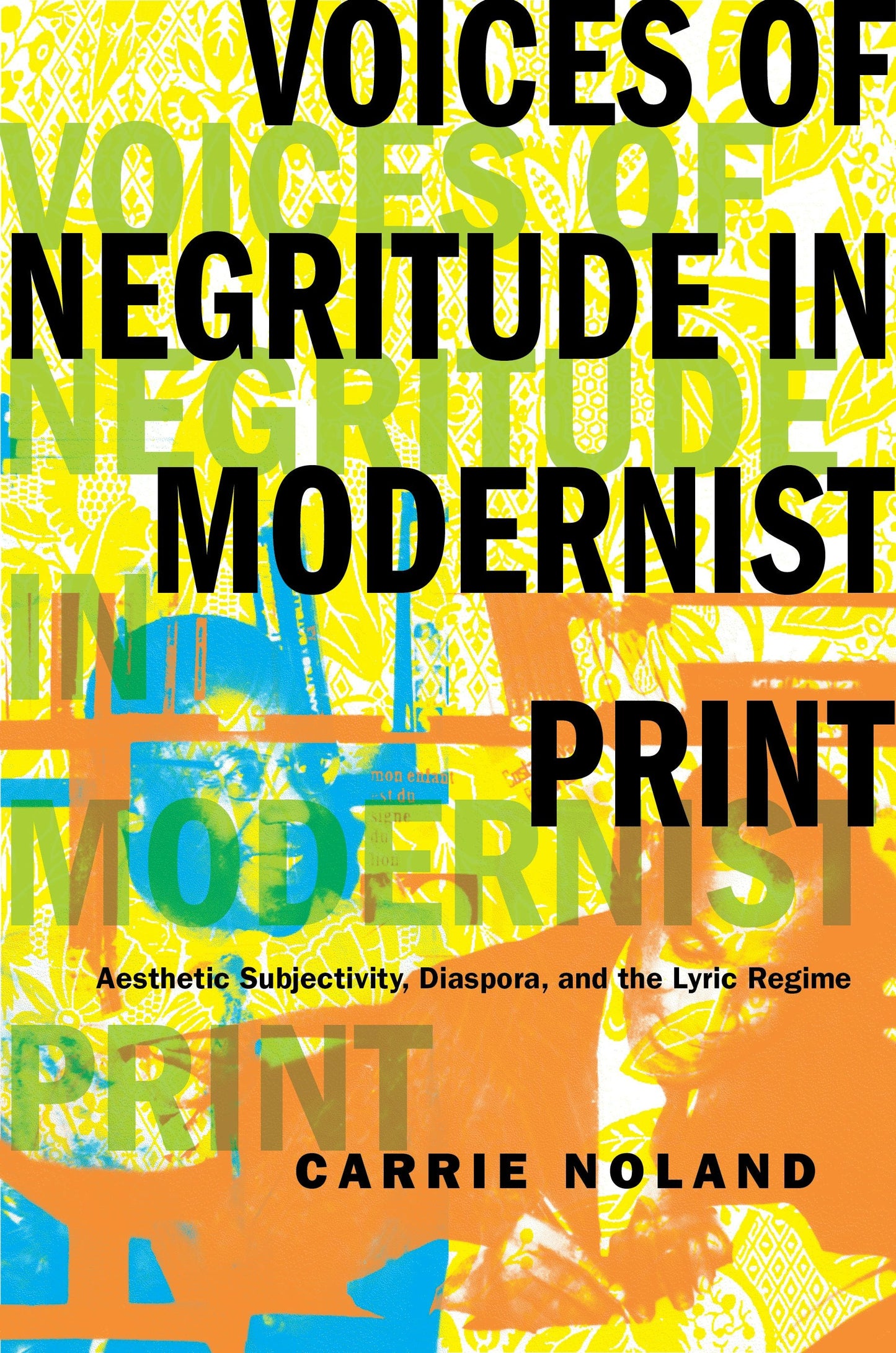 Book cover image for Voices of Negritude in Modernist Print ISBN: 9780231167048