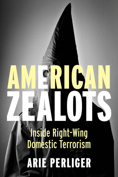 Cover image for American Zealots, isbn: 9780231167109