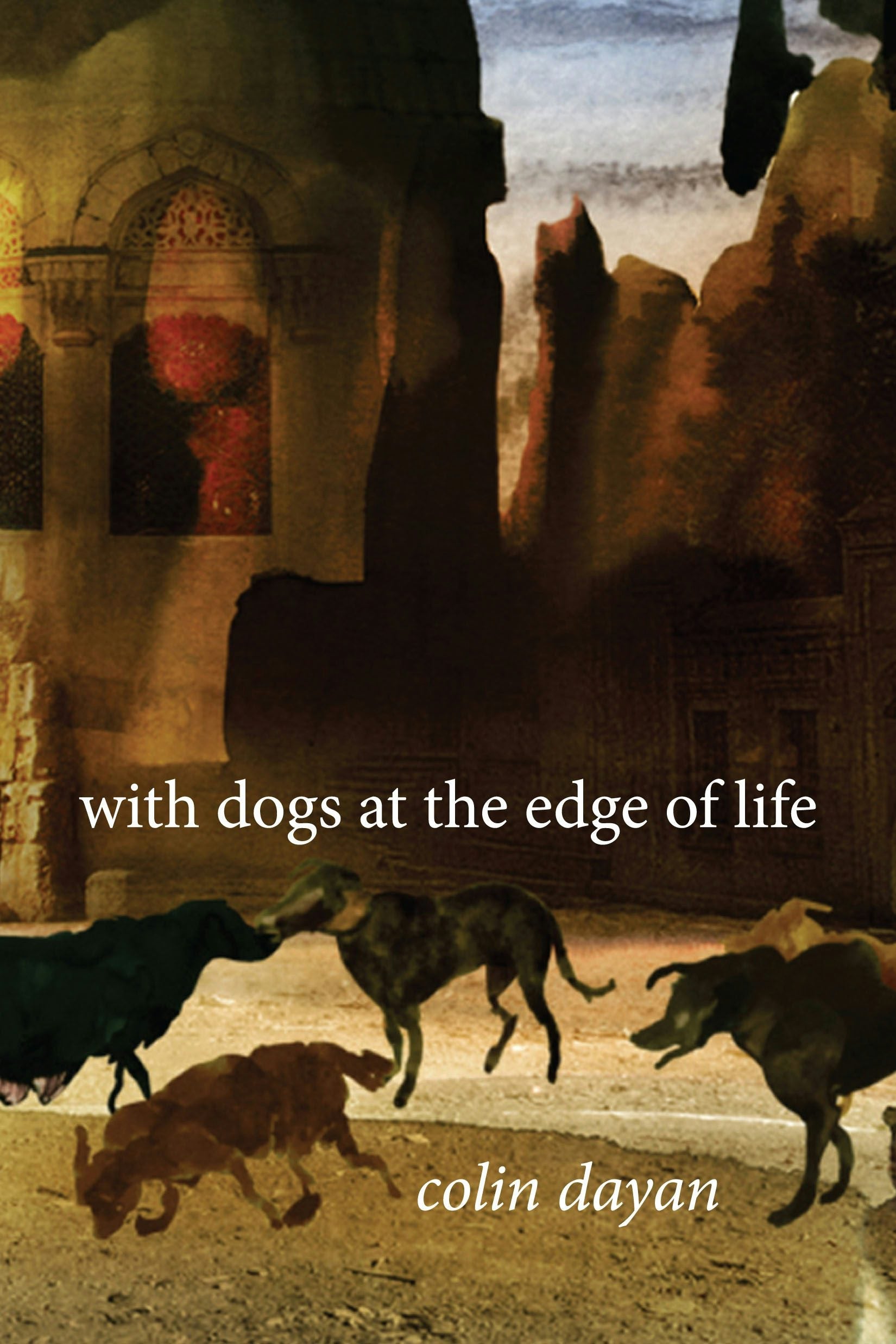 Book cover image for With Dogs at the Edge of Life ISBN: 9780231167123