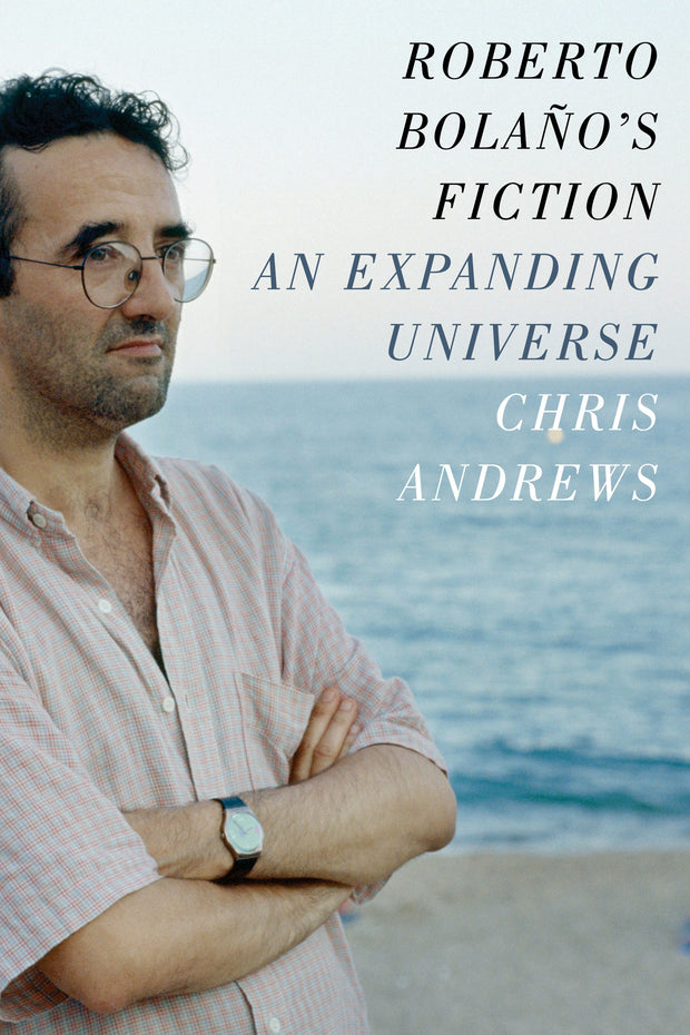 Cover image for Roberto Bolaño's Fiction, isbn: 9780231168076