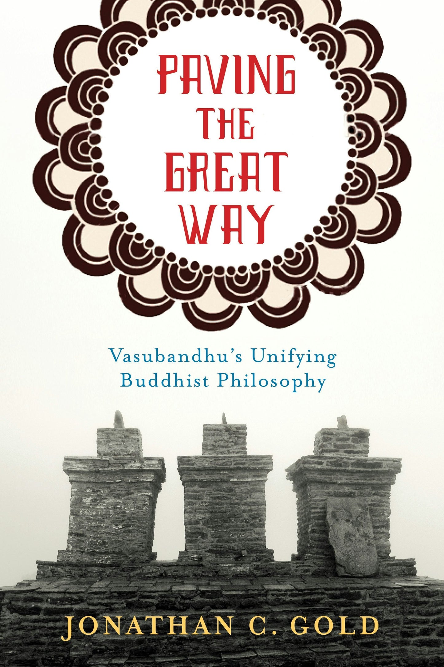 Book cover image for Paving the Great Way ISBN: 9780231168274