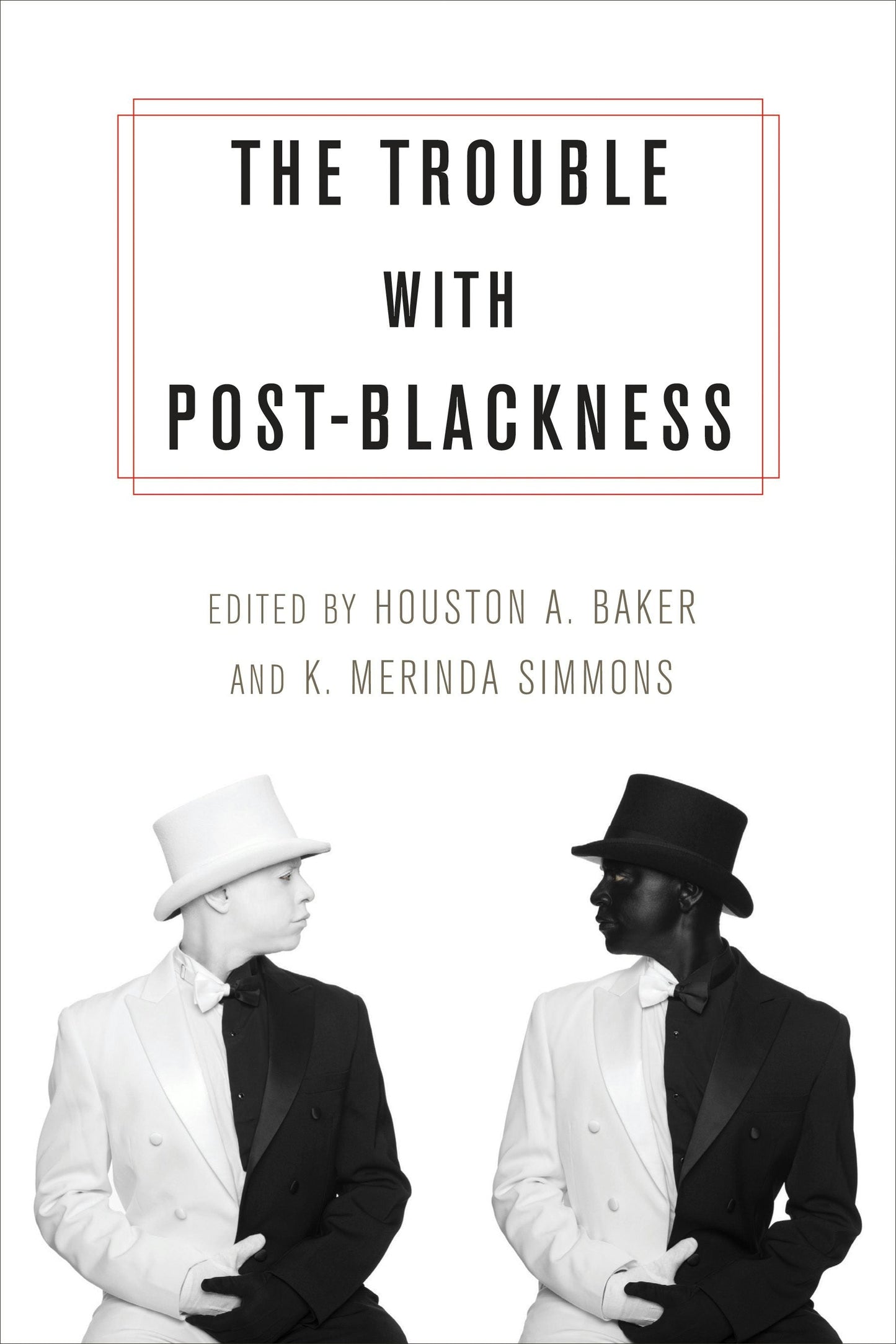 Book cover image for The Trouble with Post-Blackness ISBN: 9780231169356