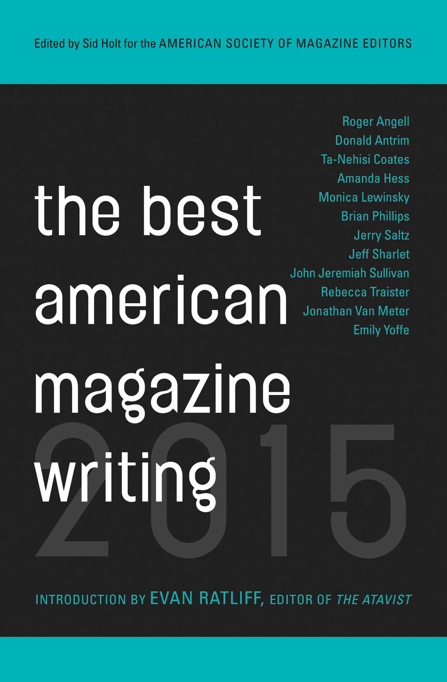 Book cover image for The Best American Magazine Writing 2015 ISBN: 9780231169592