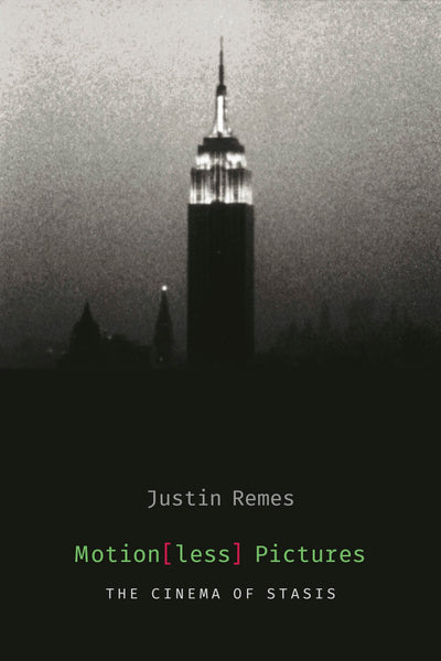 Cover image for Motion(less) Pictures, isbn: 9780231169622