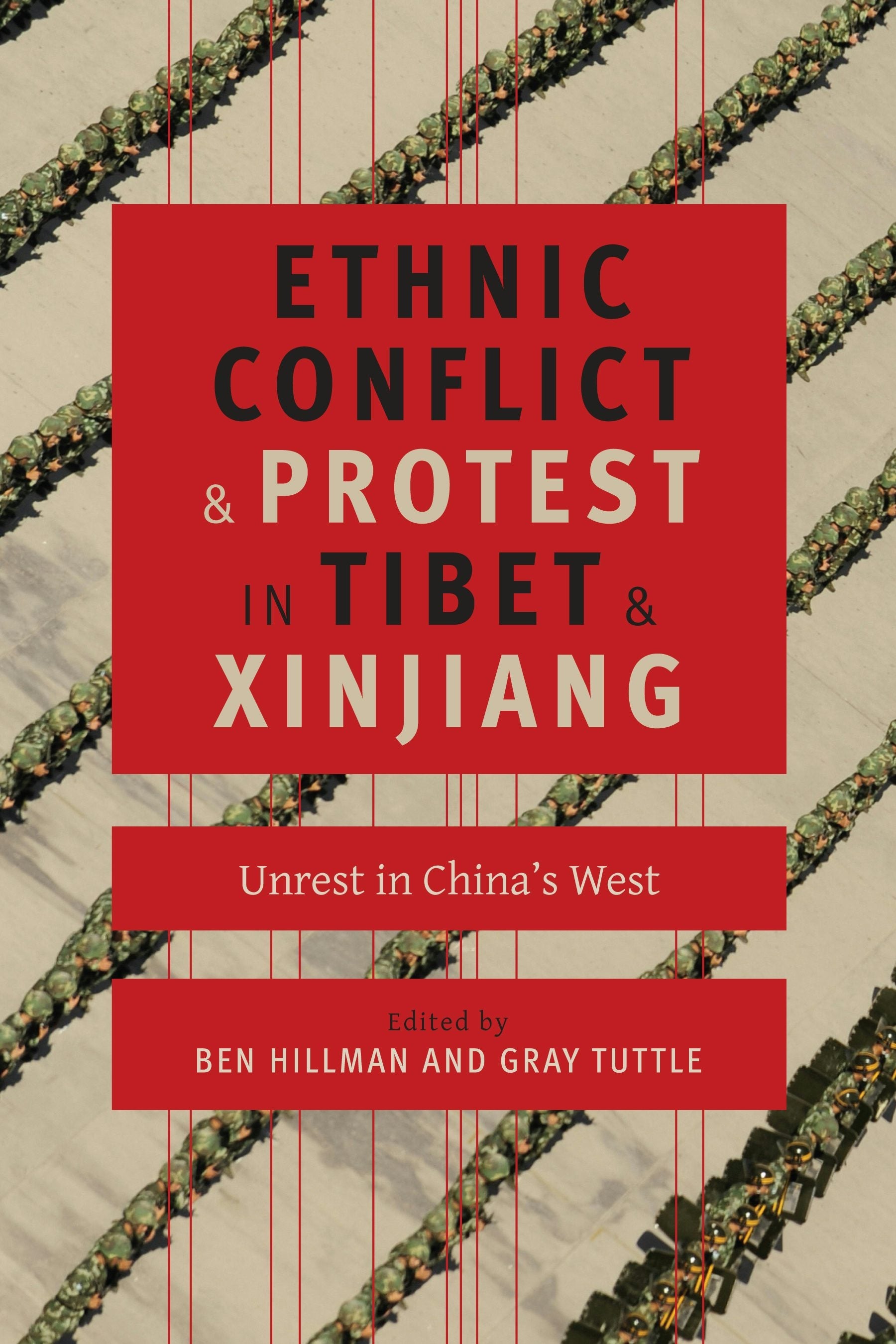 Book cover image for Ethnic Conflict and Protest in Tibet and Xinjiang ISBN: 9780231169981