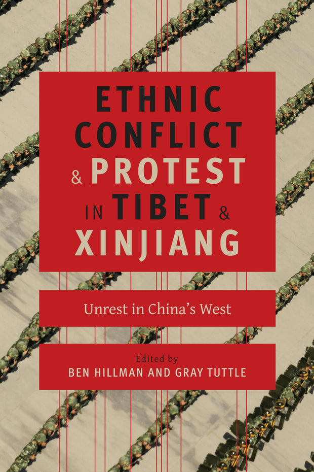 Cover image for Ethnic Conflict and Protest in Tibet and Xinjiang, isbn: 9780231169998