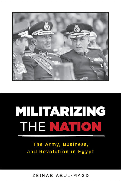 Cover image for Militarizing the Nation, isbn: 9780231170635
