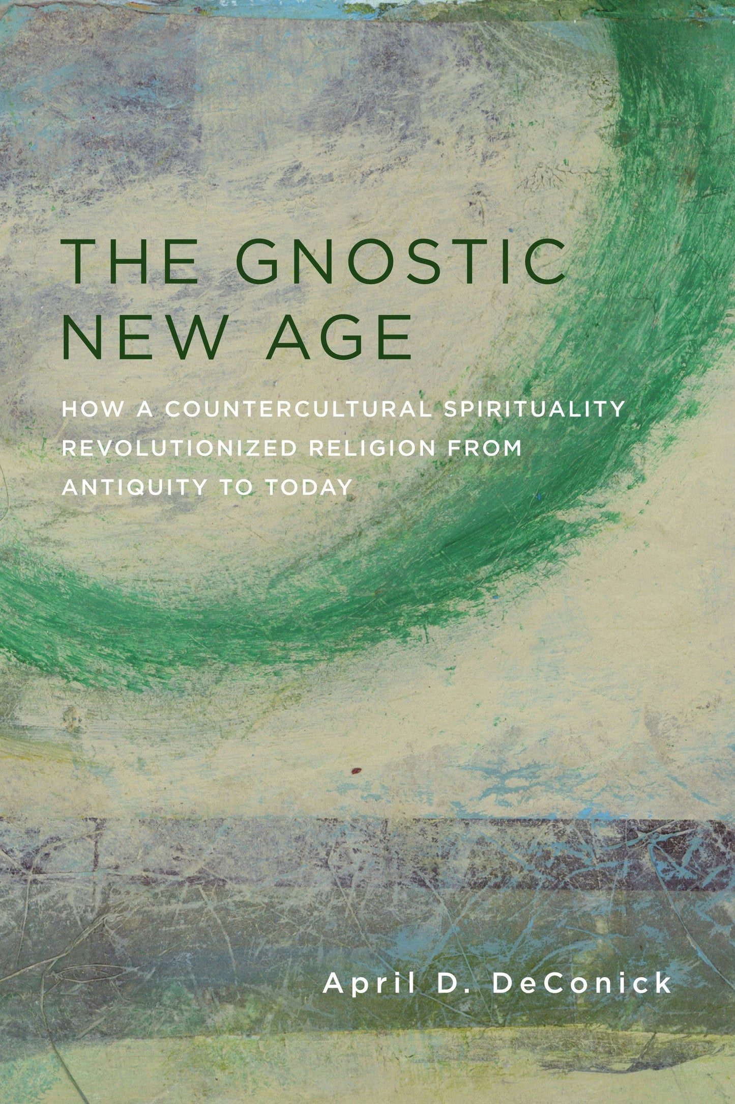 Book cover image for The Gnostic New Age ISBN: 9780231170765