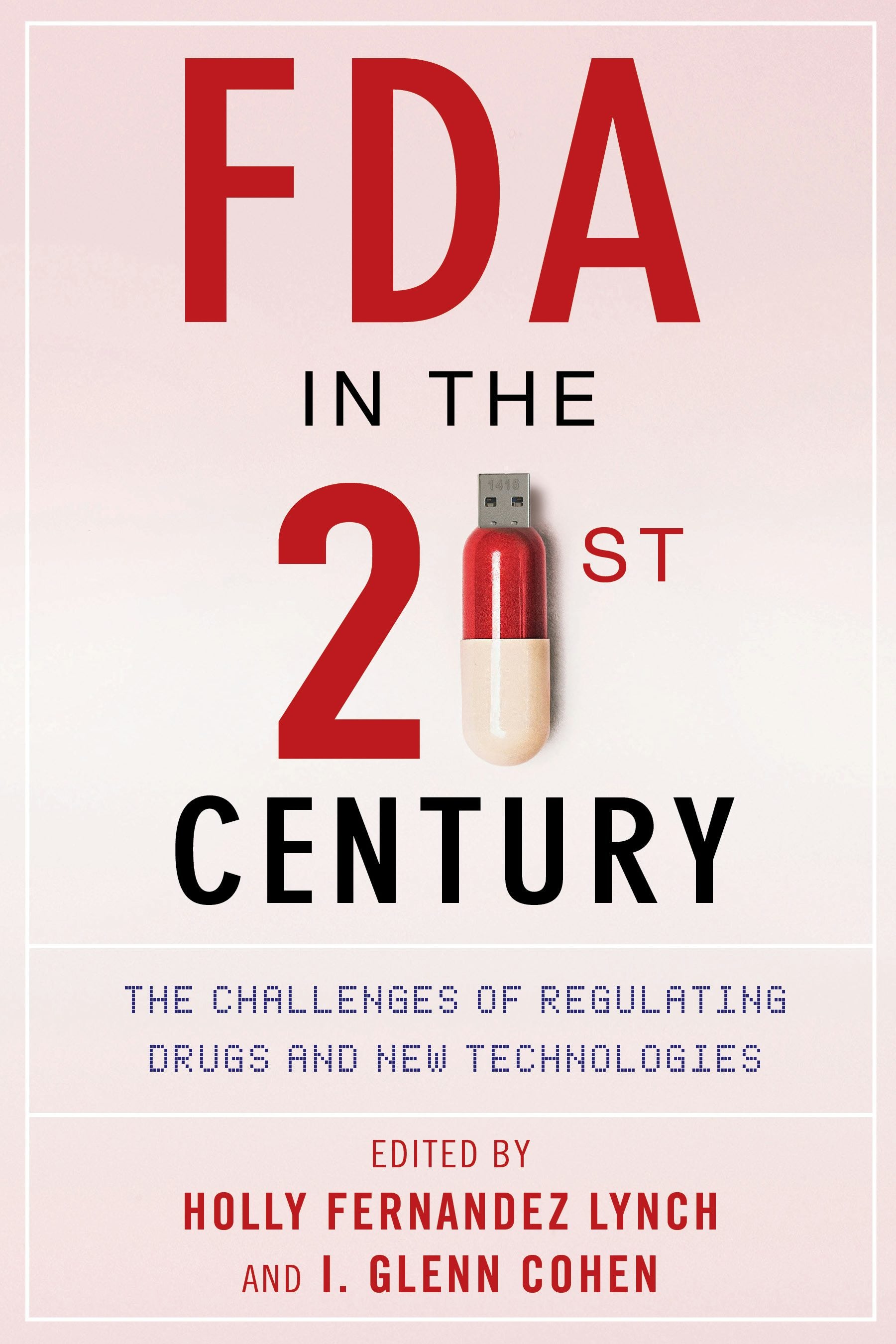 Book cover image for FDA in the Twenty-First Century ISBN: 9780231171182