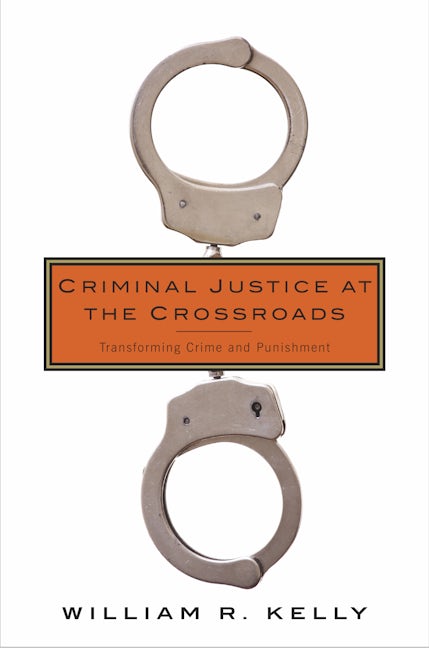 Book cover image for Criminal Justice at the Crossroads ISBN: 9780231171366