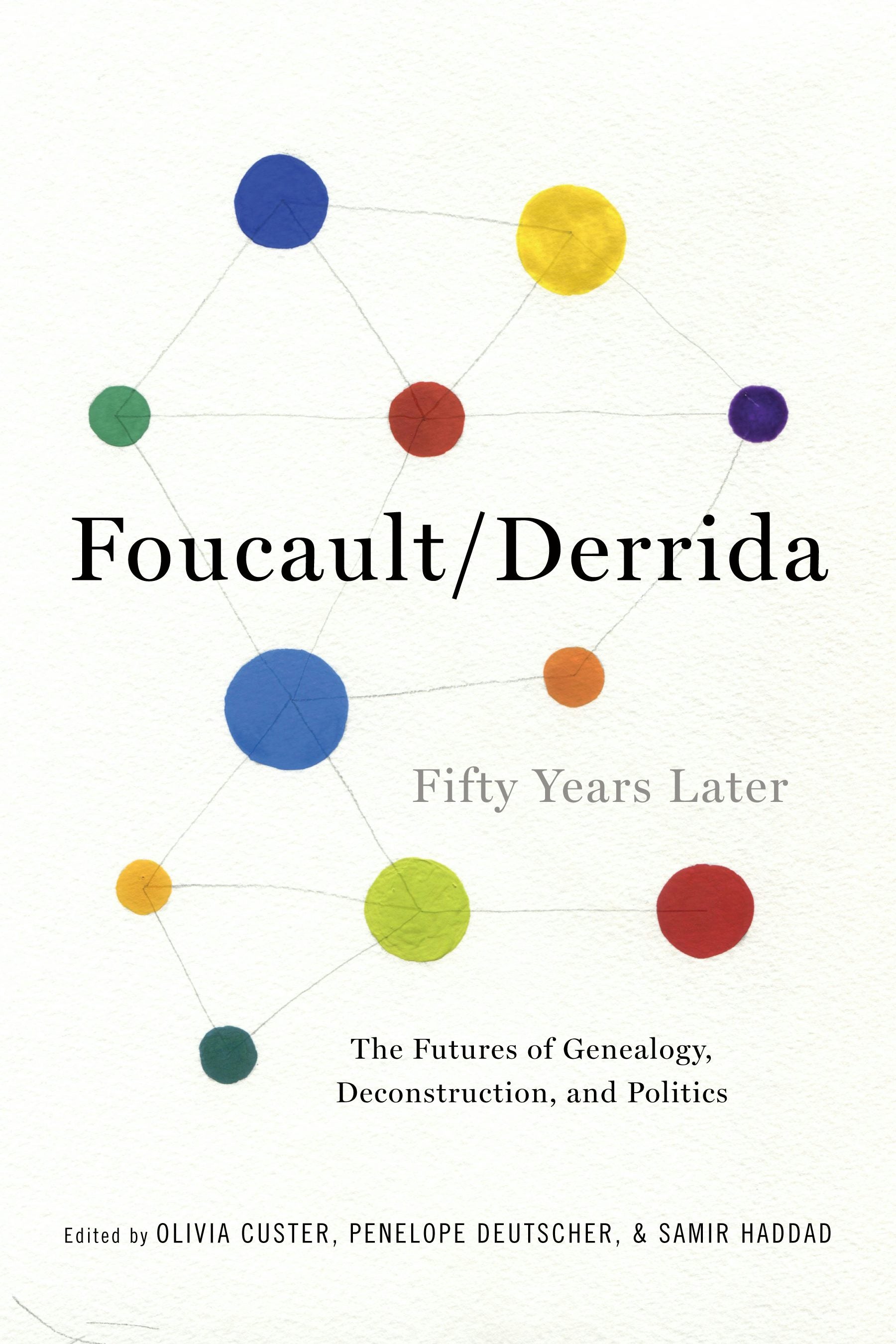 Book cover image for Foucault/Derrida Fifty Years Later ISBN: 9780231171946