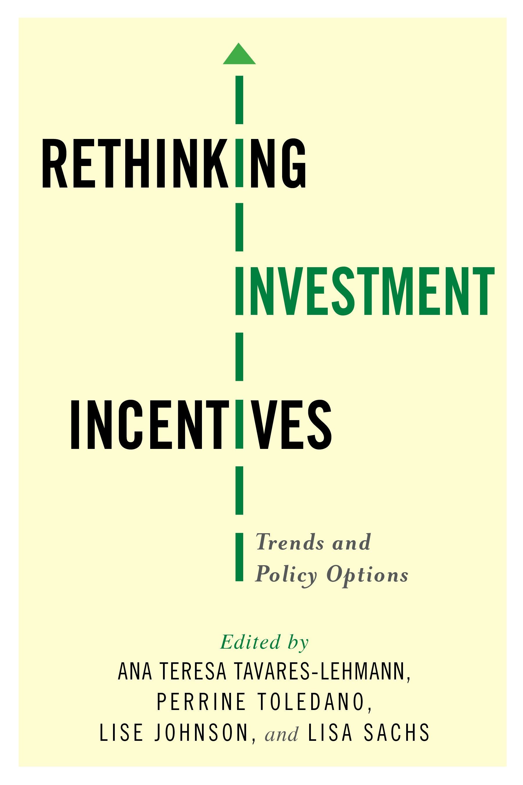Book cover image for Rethinking Investment Incentives ISBN: 9780231172981