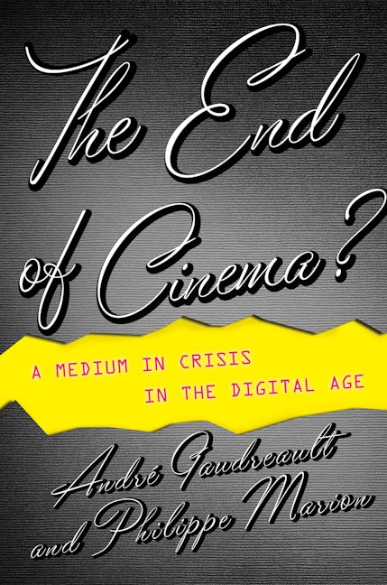 The End of Cinema?