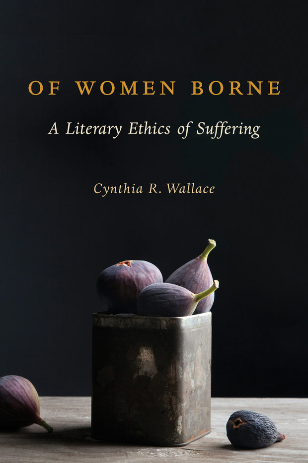 Cover image for Of Women Borne, isbn: 9780231173698