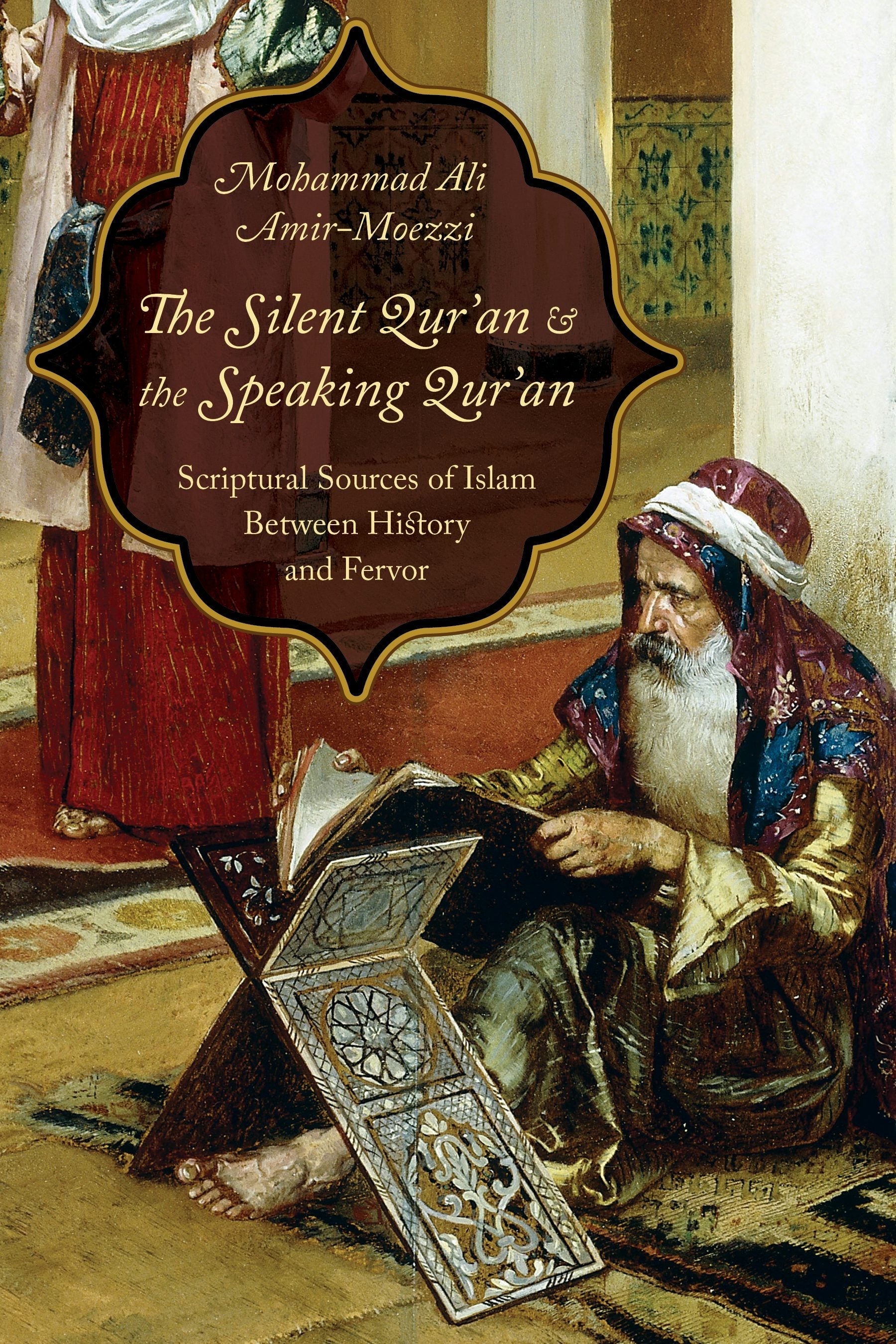 Book cover image for The Silent Qur'an and the Speaking Qur'an ISBN: 9780231173780
