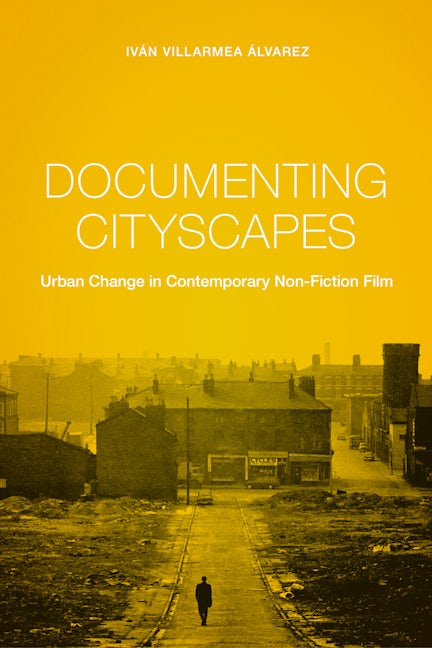 Book cover image for Documenting Cityscapes ISBN: 9780231174534