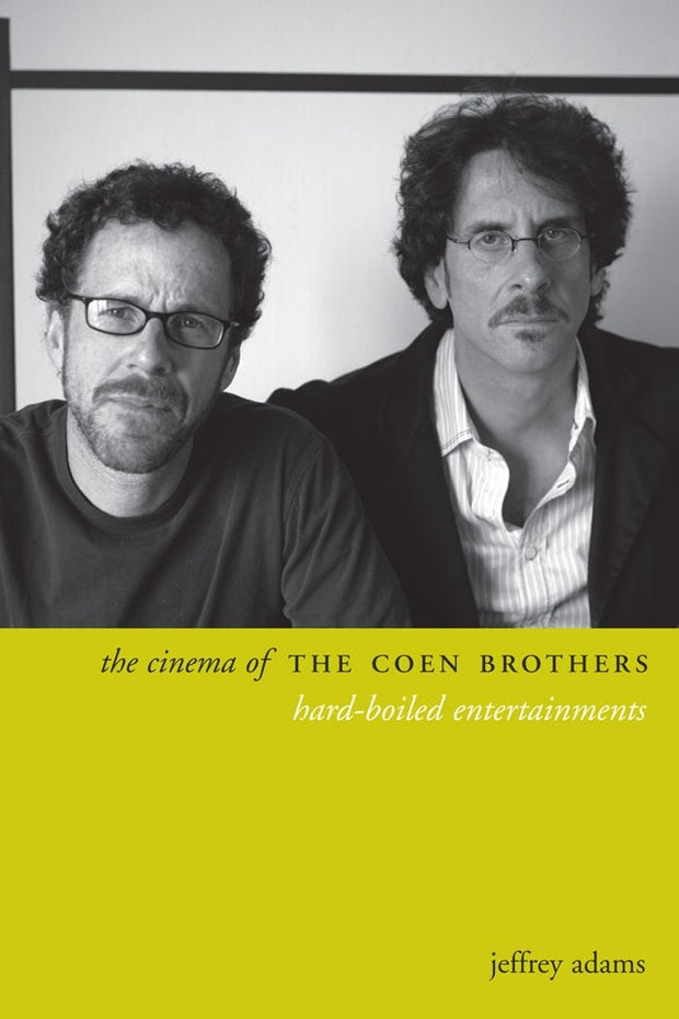 Cover image for The Cinema of the Coen Brothers, isbn: 9780231174619