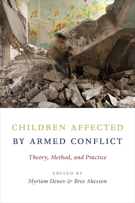 Book cover image for Children Affected by Armed Conflict ISBN: 9780231174732