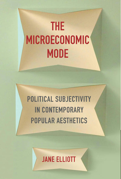 Cover image for The Microeconomic Mode, isbn: 9780231174756