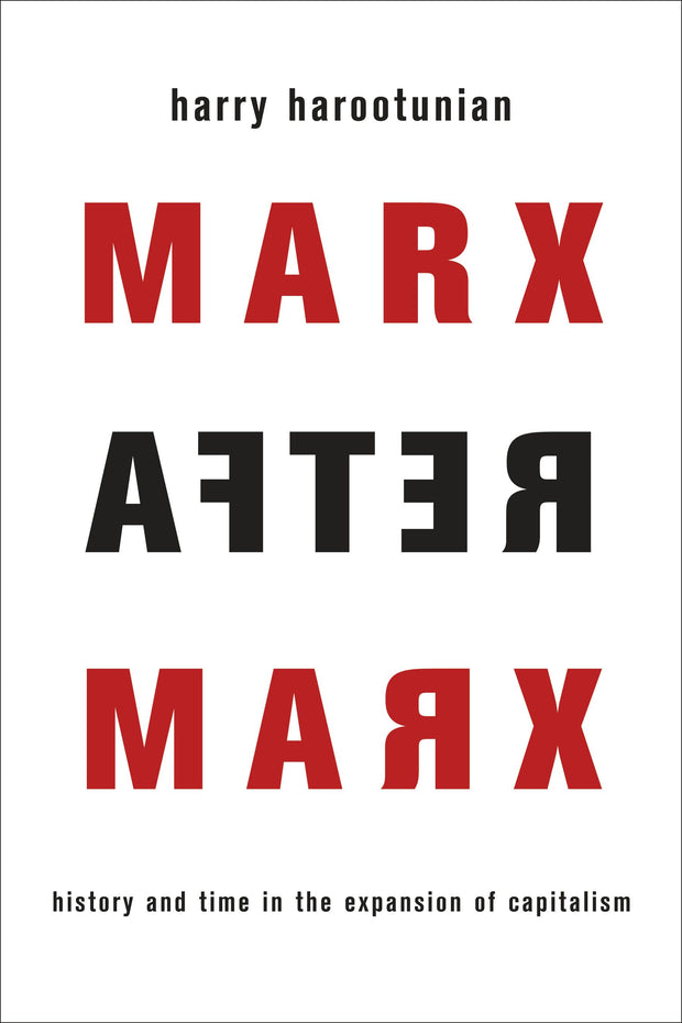 Cover image for Marx After Marx, isbn: 9780231174817