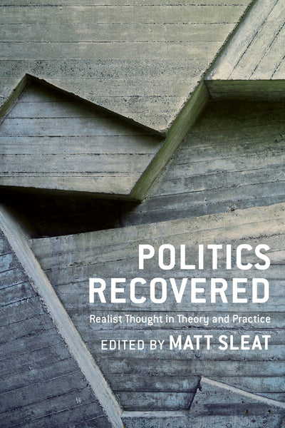 Cover image for Politics Recovered, isbn: 9780231175289