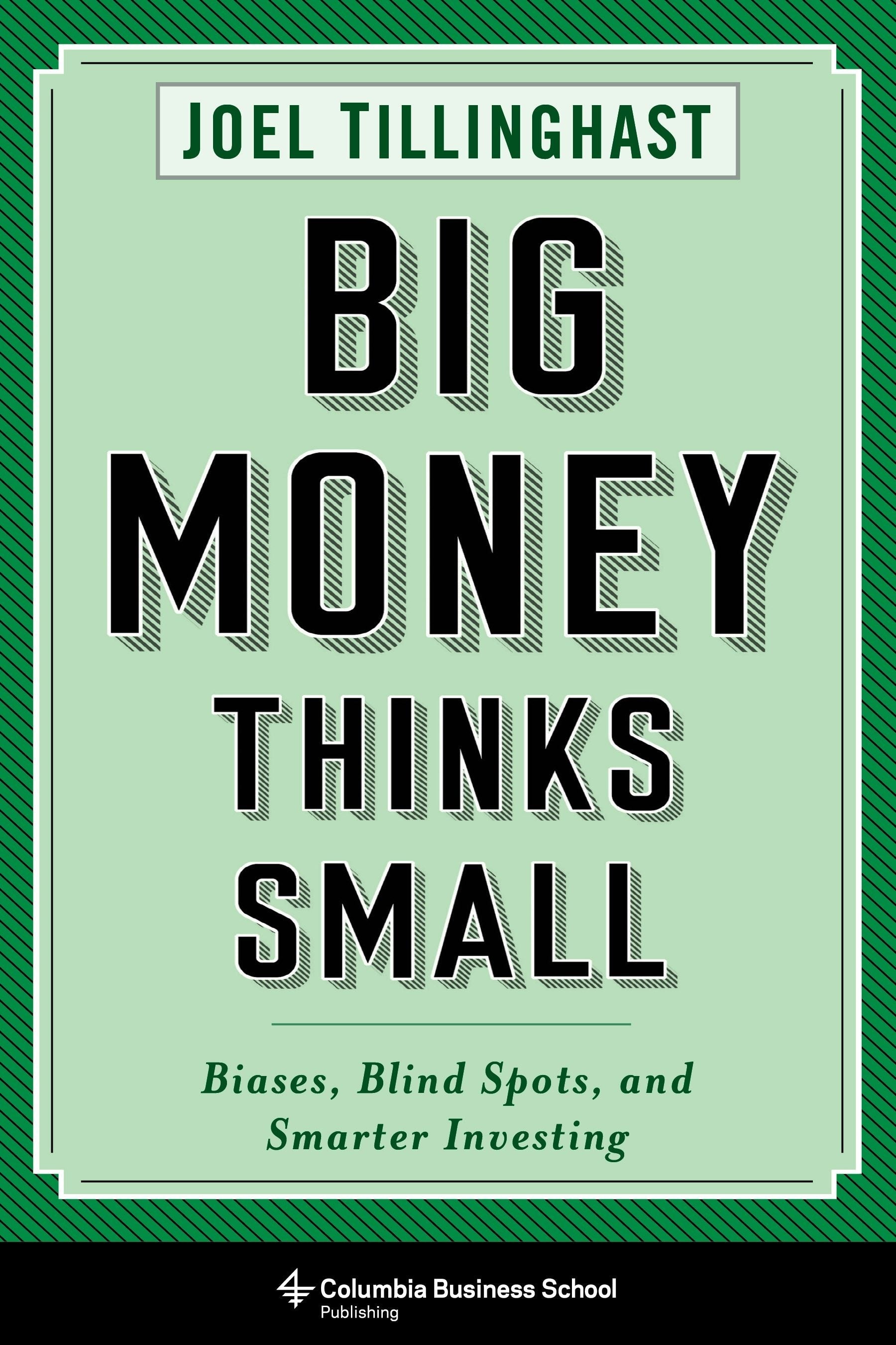 Book cover image for Big Money Thinks Small ISBN: 9780231175715