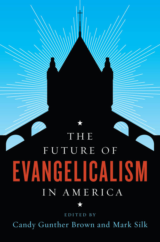 Cover image for The Future of Evangelicalism in America, isbn: 9780231176118