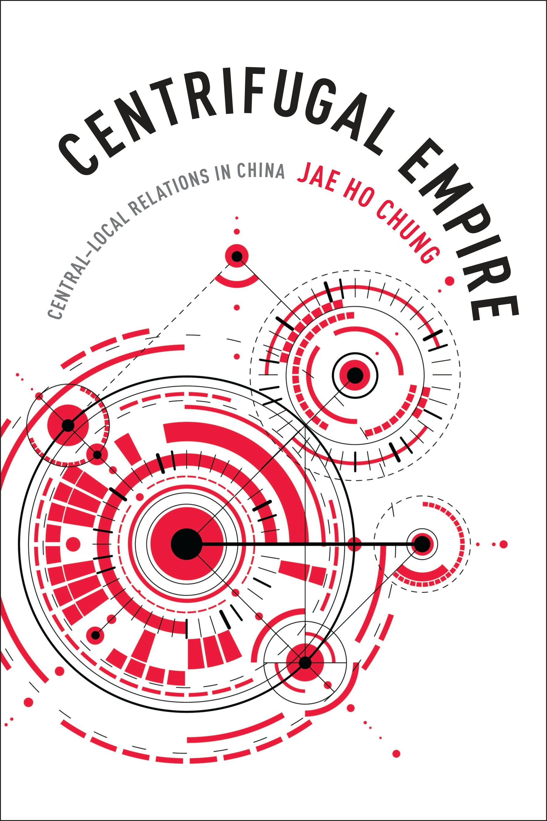 Book cover image for Centrifugal Empire ISBN: 9780231176200