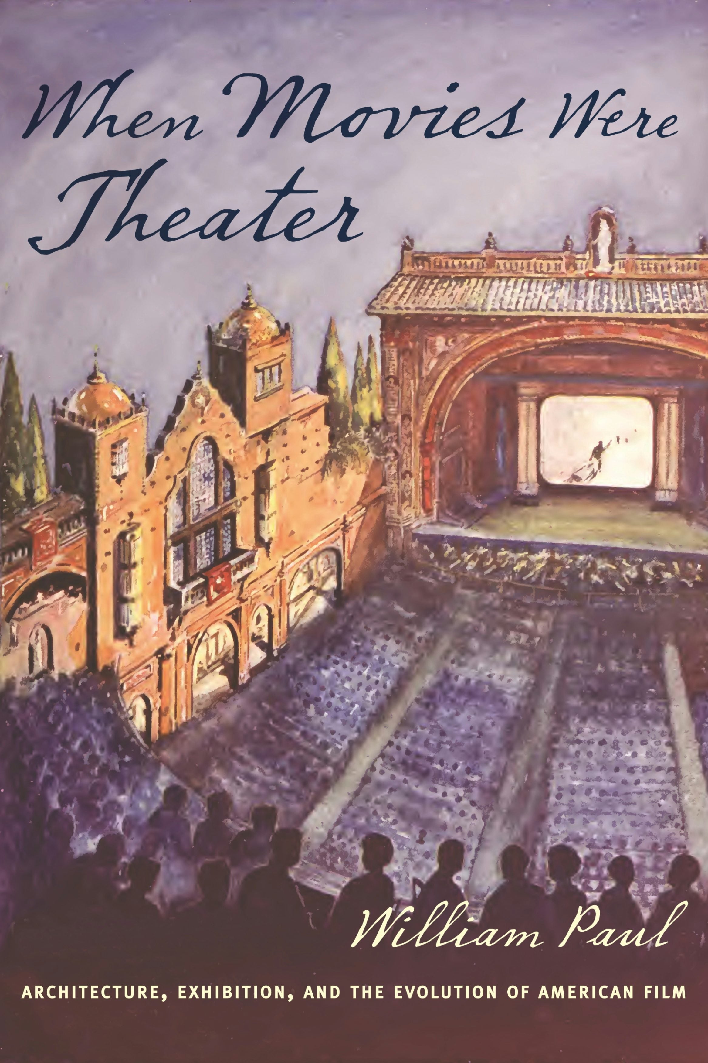 Book cover image for When Movies Were Theater ISBN: 9780231176576