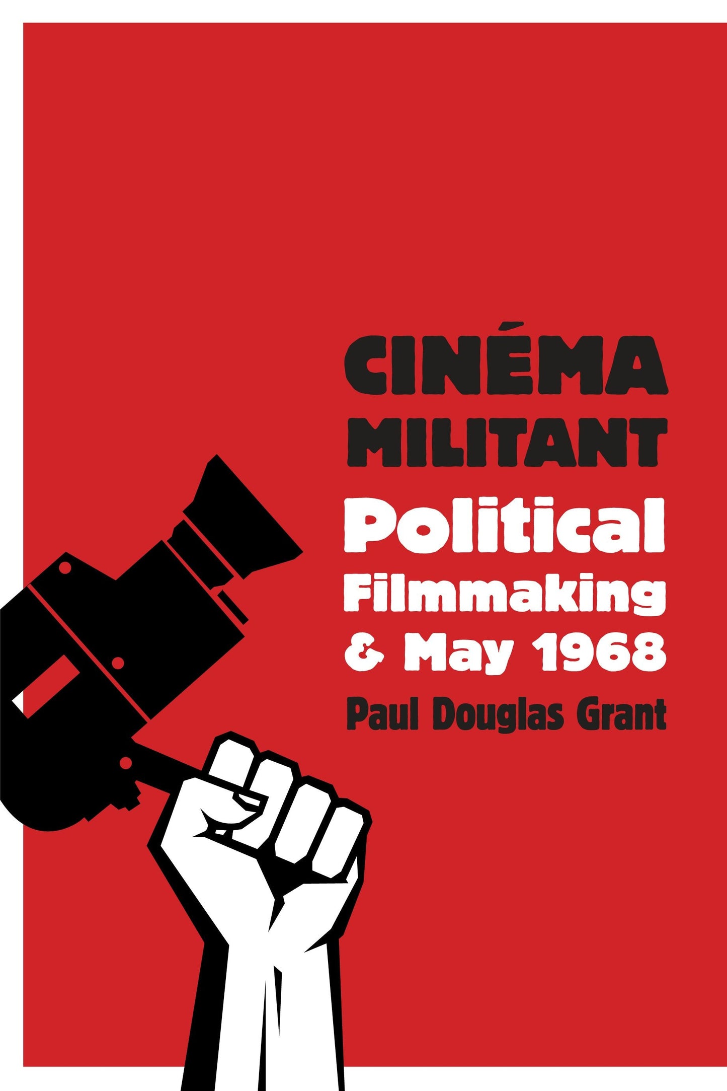 Book cover image for Cinéma Militant ISBN: 9780231176675