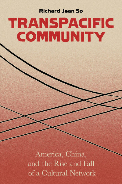 Cover image for Transpacific Community, isbn: 9780231176965