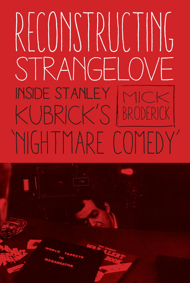 Cover image for Reconstructing Strangelove, isbn: 9780231177085