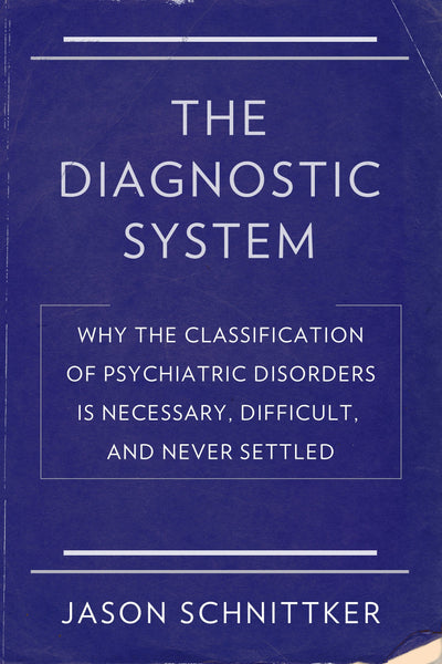 Cover image for The Diagnostic System, isbn: 9780231178068