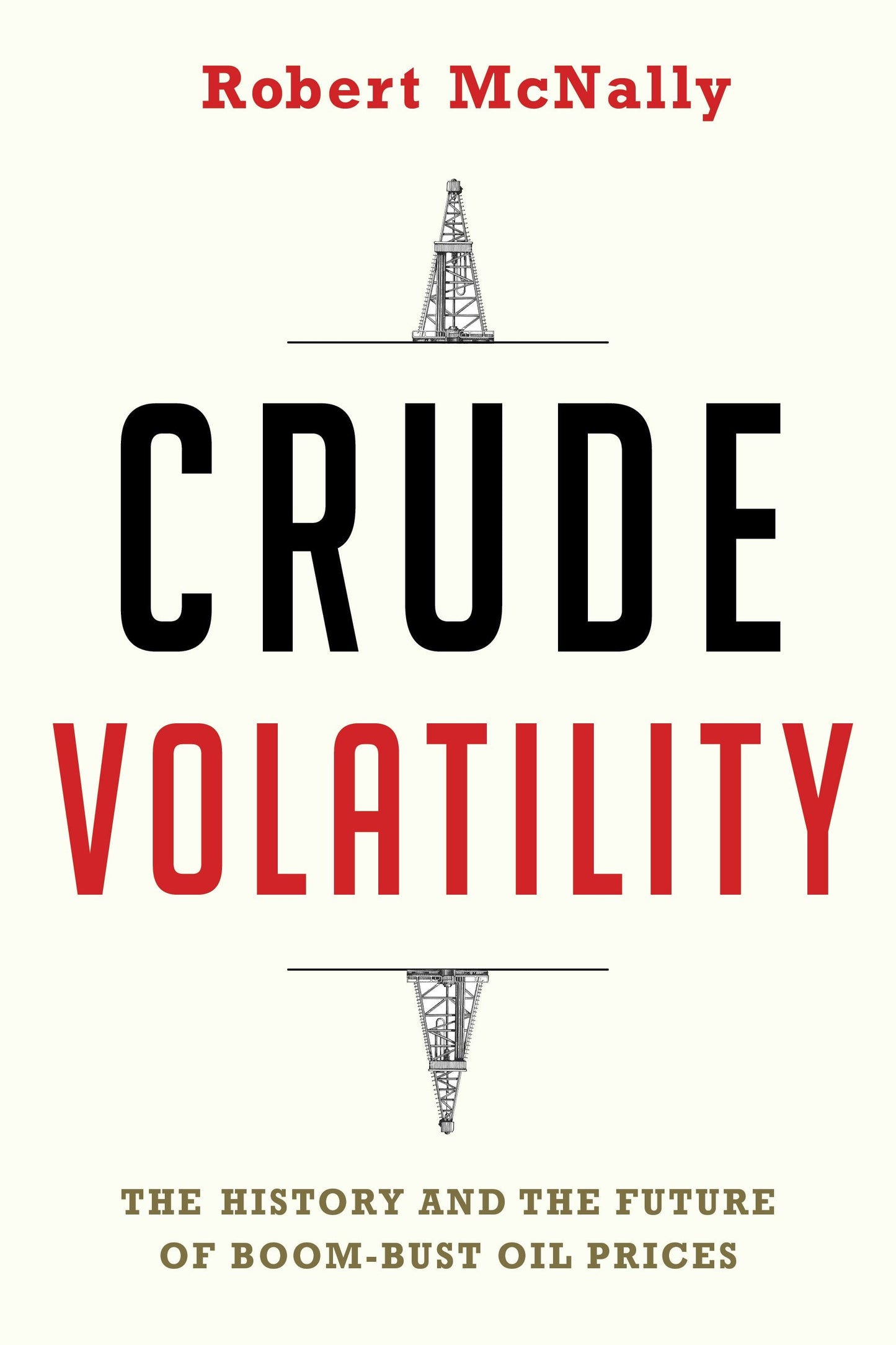 Book cover image for Crude Volatility ISBN: 9780231178150