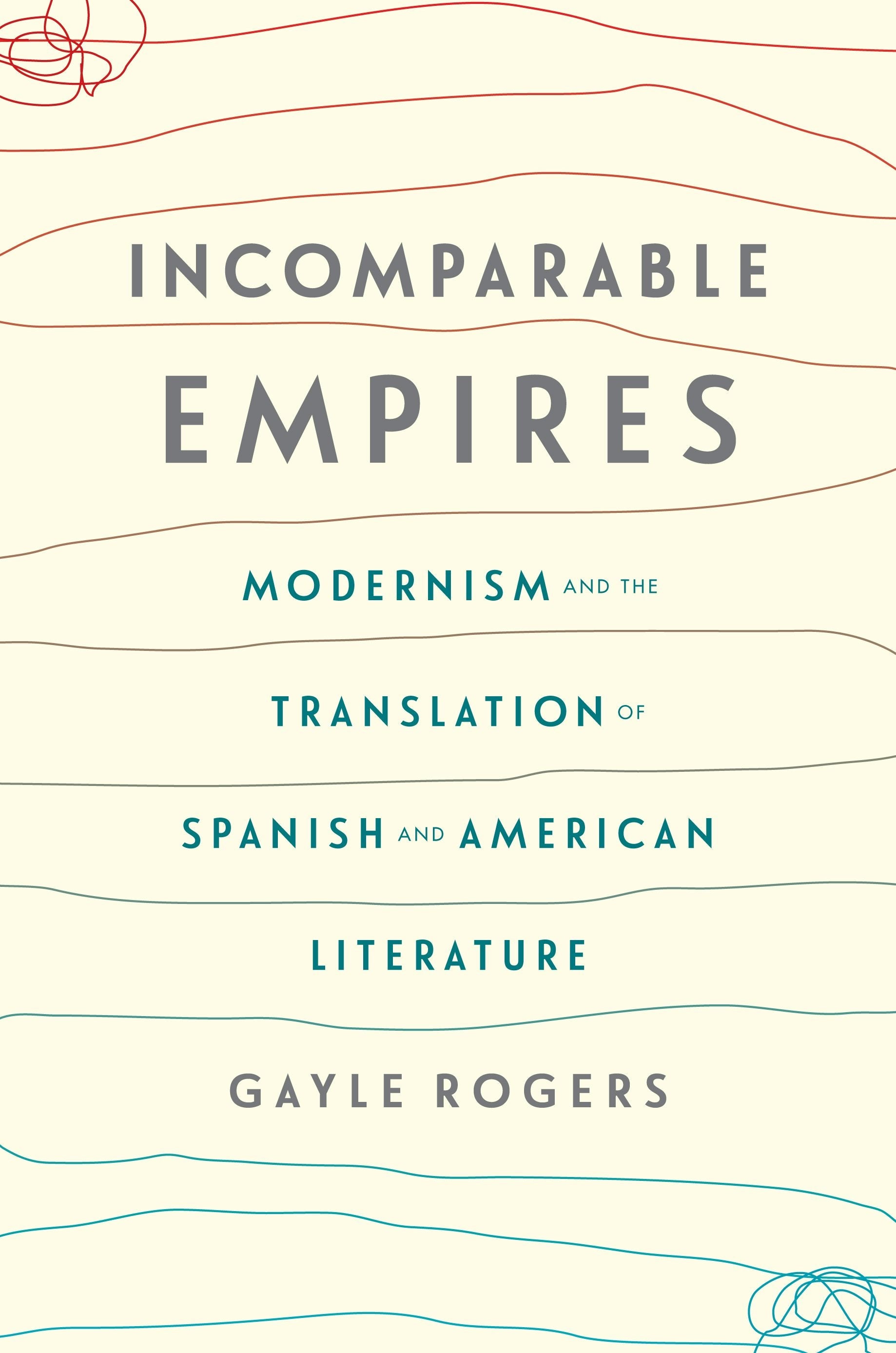 Book cover image for Incomparable Empires ISBN: 9780231178570