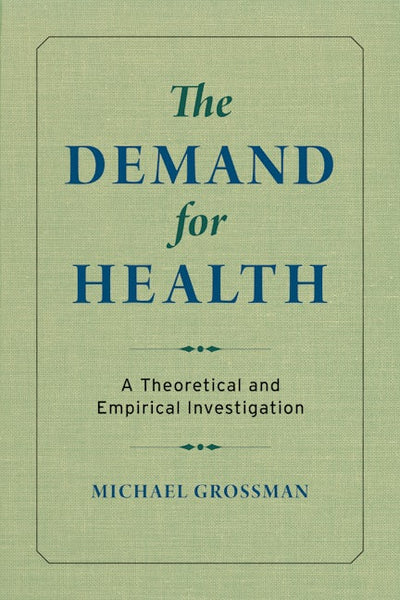 The Demand for Health