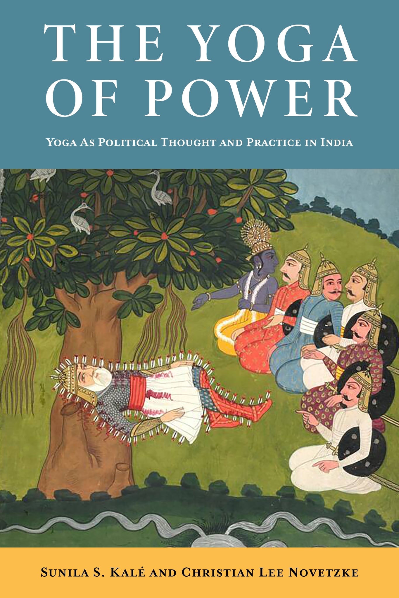 Cover image for The Yoga of Power ISBN 9780231179249
