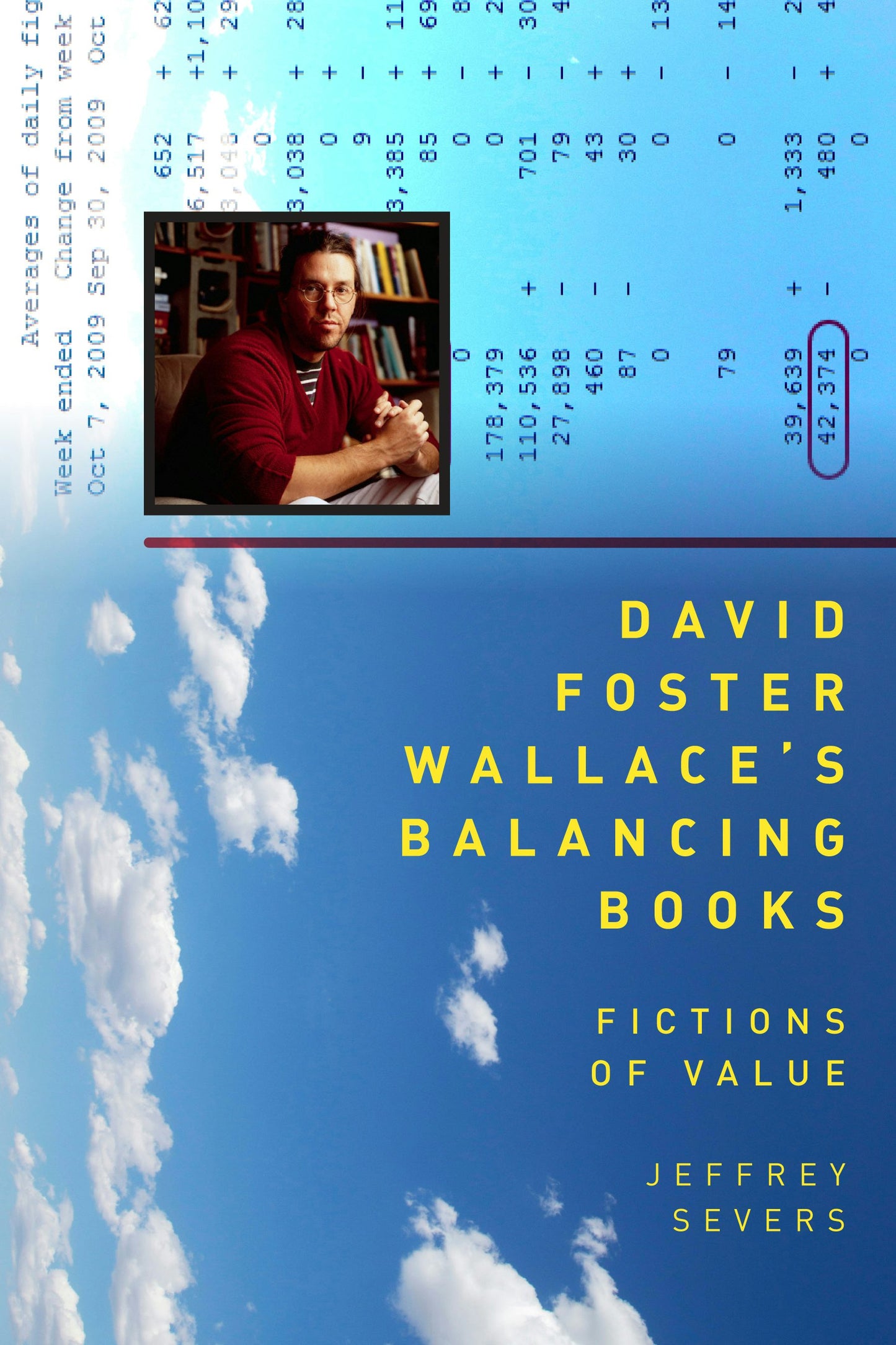 Book cover image for David Foster Wallace's Balancing Books ISBN: 9780231179447
