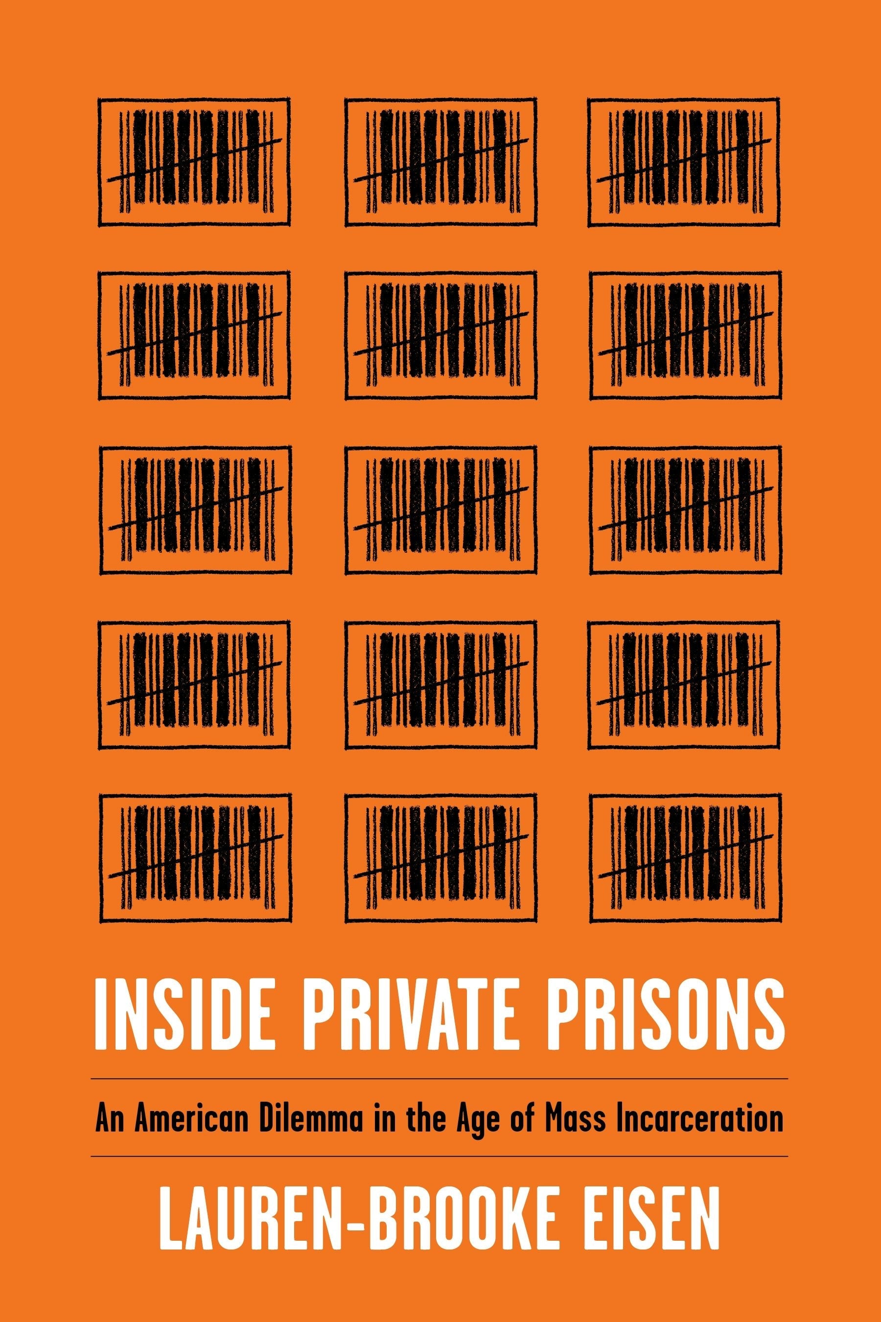 Book cover image for Inside Private Prisons ISBN: 9780231179713