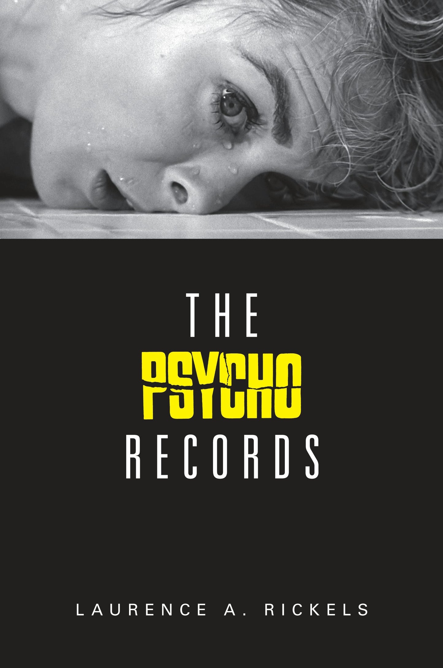 Book cover image for The Psycho Records ISBN: 9780231181129