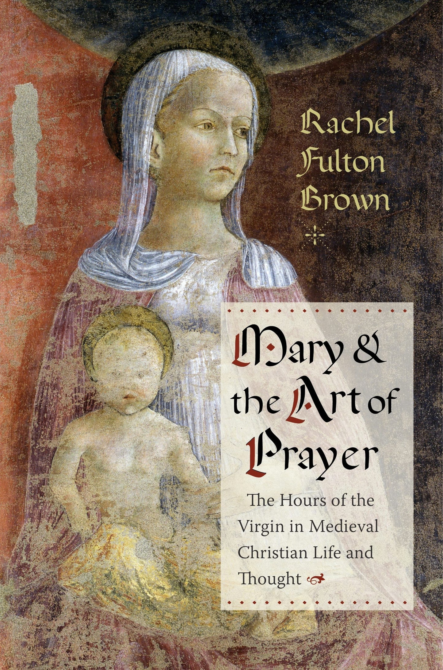 Book cover image for Mary and the Art of Prayer ISBN: 9780231181693