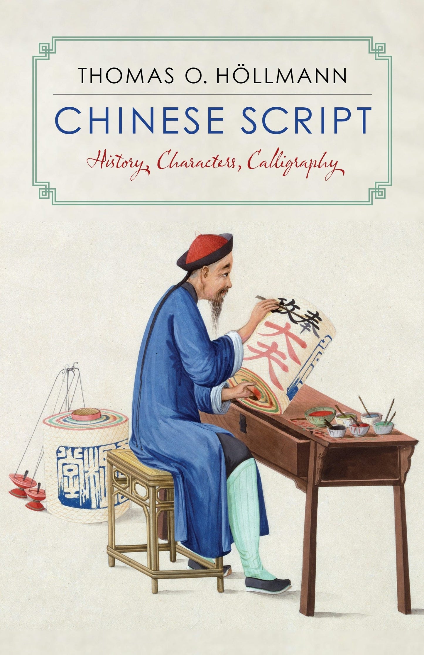 Book cover image for Chinese Script ISBN: 9780231181730