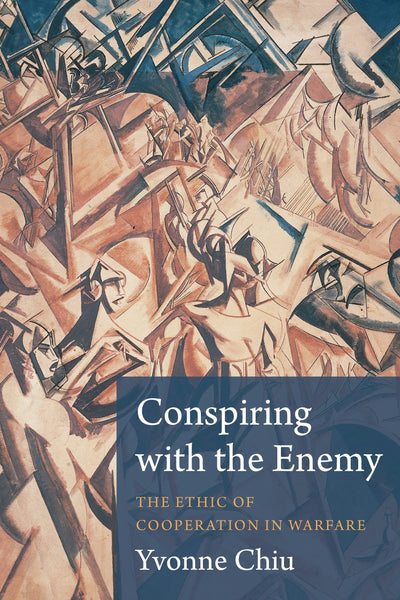 Cover image for Conspiring with the Enemy, isbn: 9780231182447